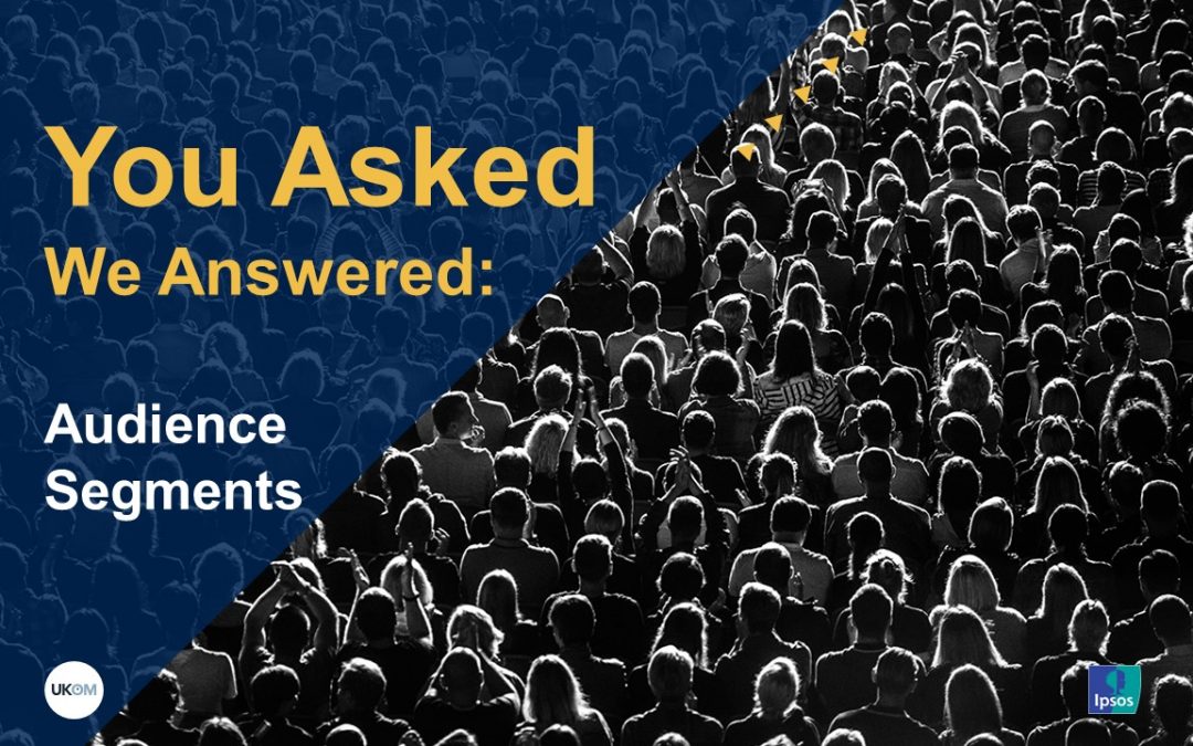 You Asked, We Answered: Audience Segmentation