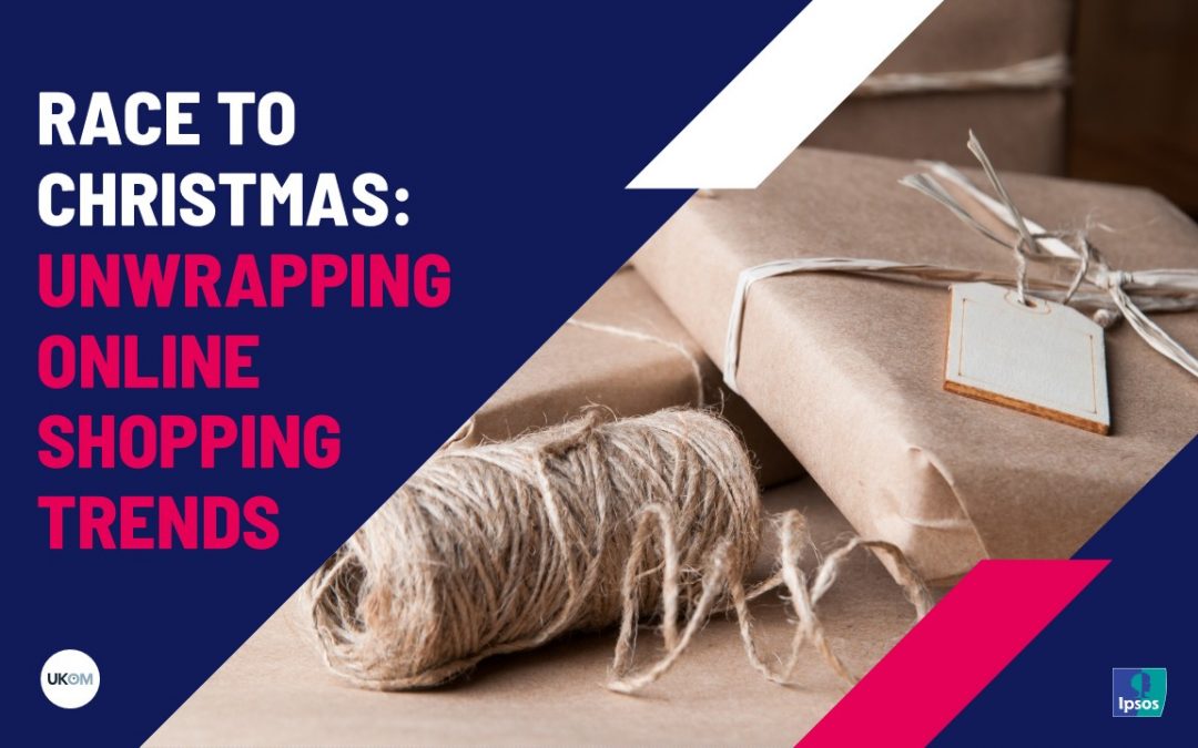 Race to Christmas - Unwrapping online shopping trends